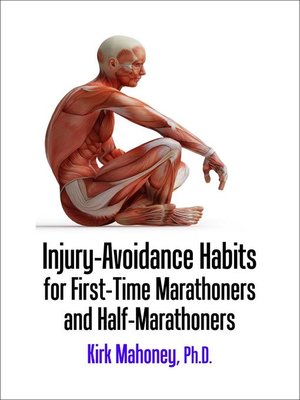 cover image of Injury-Avoidance Habits for First-Time Marathoners and Half-Marathoners